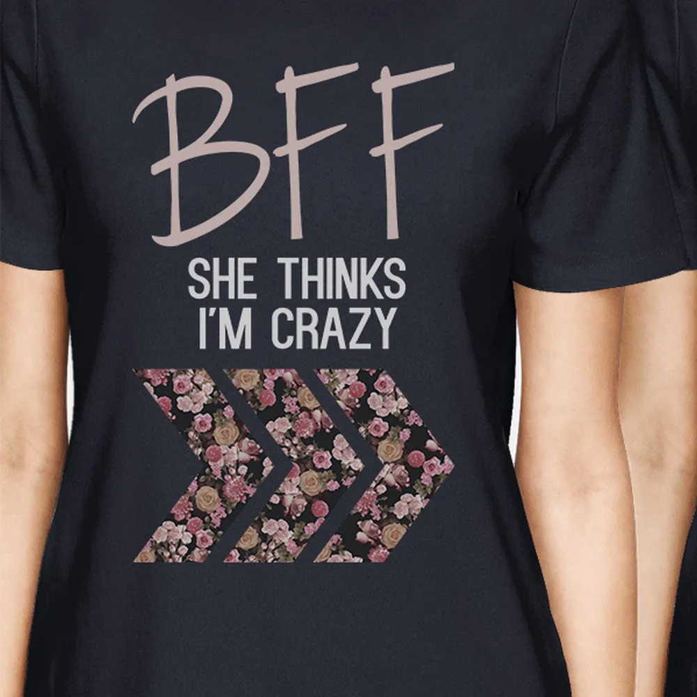 BFF Floral Crazy BFF Matching Shirts Womens Navy Graphic Cotton Tee