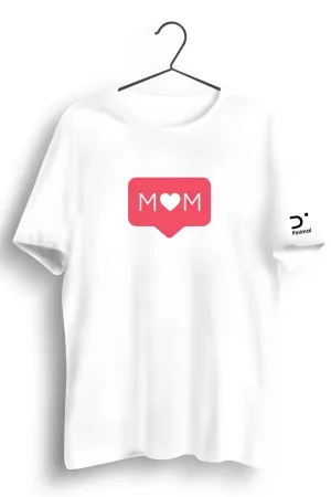 Mom Graphic Printed White Tshirt