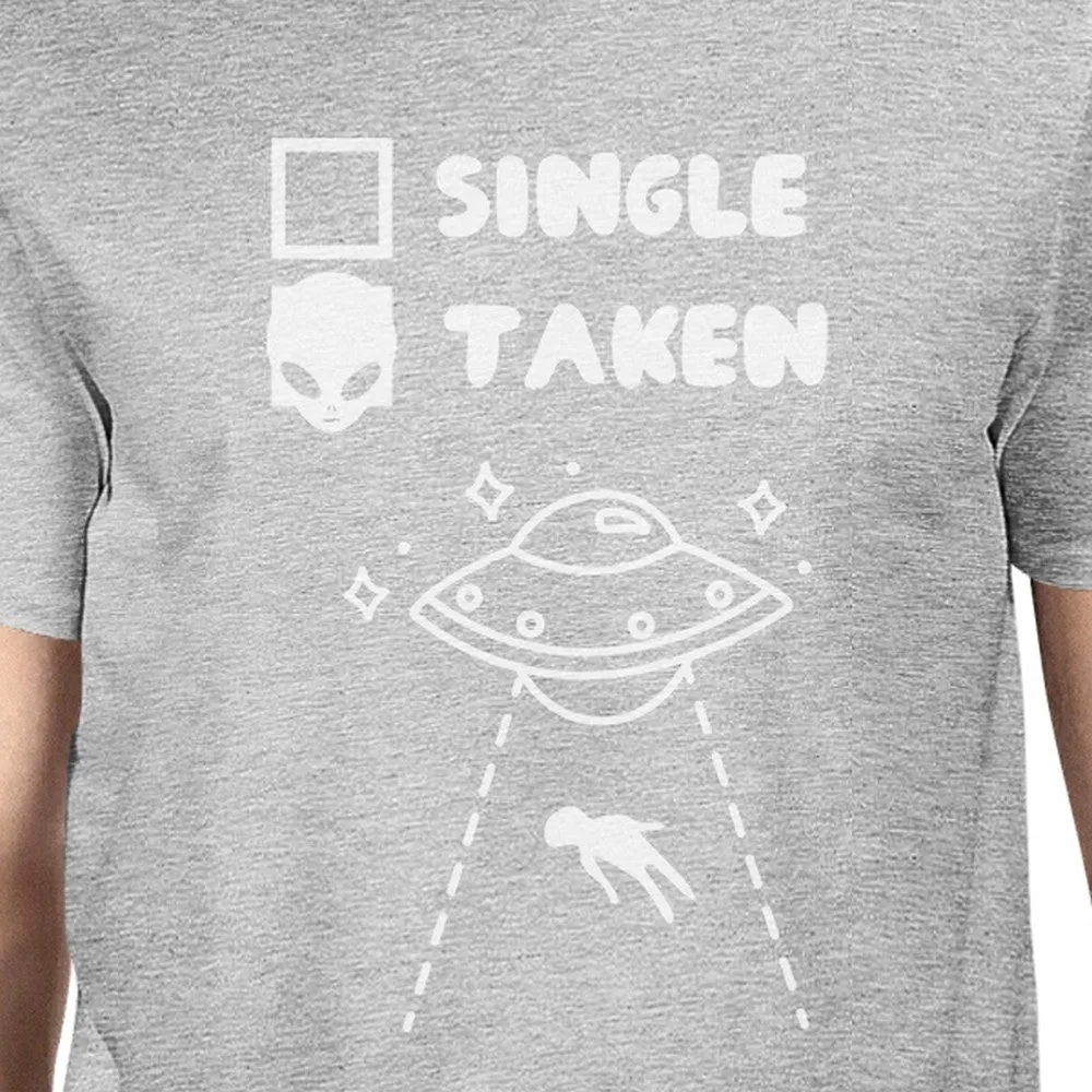 Single Taken Alien Mens Grey Unique Design Graphic T Shirt Crewneck